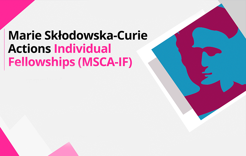 29-01-2020 CFA: Marie Sklodowska Curie Individual Fellowship (MSCA-IF) – Meet-Up