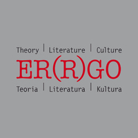 30/04/2021 – CFP: Er(r)go. Theory – Literature – nr 44 (1/2022) Culture: fuel/energy/culture