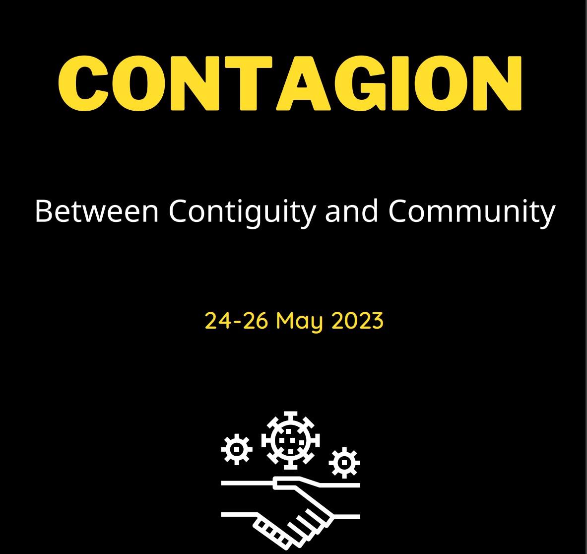 31/01/2023 – CFP: Contagion: Between Contiguity and Community