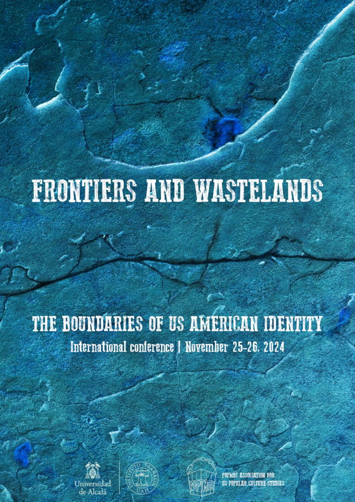 17/06/2024 (CFP) – Frontiers and Wastelands: The Boundaries of US American Identity
